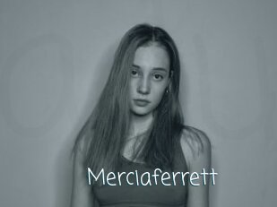 Merciaferrett
