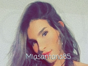 Miasantana85