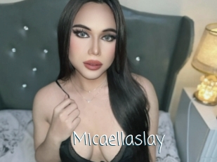 Micaellaslay