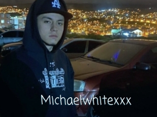 Michaelwhitexxx
