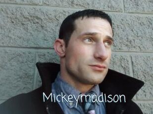 Mickeymadison
