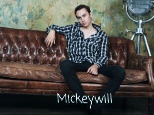Mickeywill