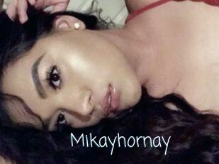 Mikayhornay
