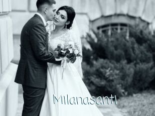 Milanasanti