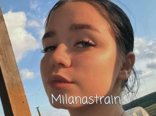 Milanastrain