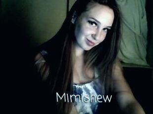 Mimishew