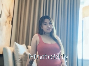 Minatreishly