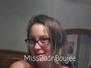 MissBadnBoujee