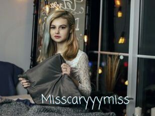 Misscaryyymiss