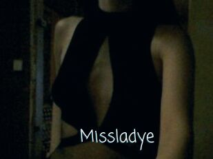 Missladye