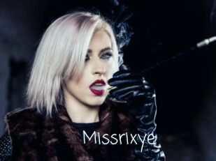 Missrixye