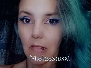 Mistessroxxi