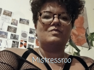 Mistressroo