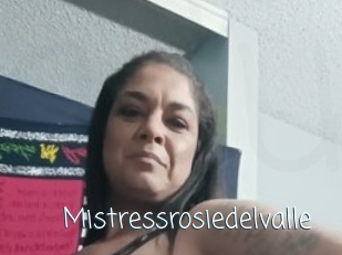 Mistressrosiedelvalle