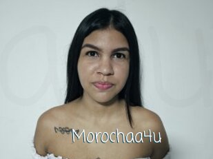 Morochaa4u