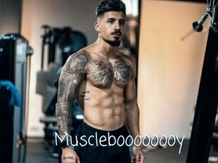 Muscleboooooooy