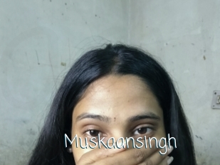 Muskaansingh