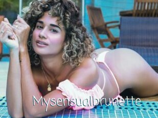 Mysensualbrunette