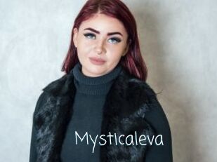 Mysticaleva