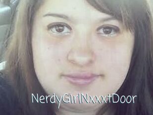 NerdyGirlNxxxtDoor