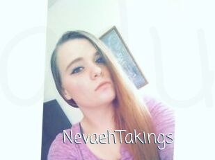 NevaehTakings