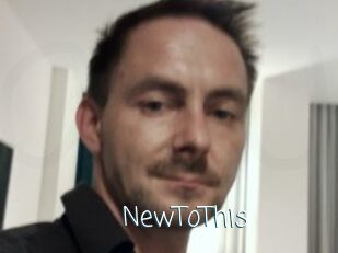 NewToThis