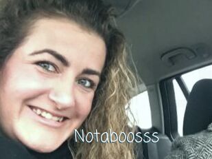 Notaboosss