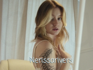 Nerissarivers
