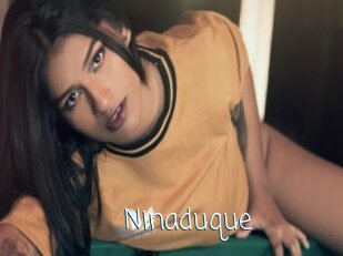 Ninaduque