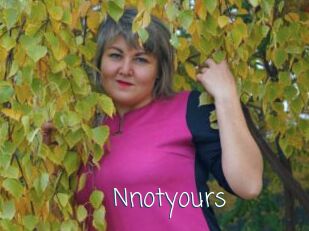 Nnotyours
