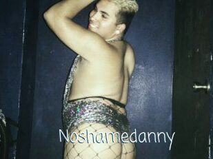 Noshamedanny
