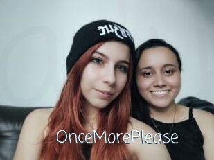 OnceMorePlease