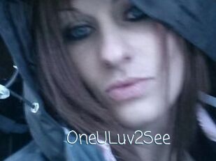 OneULuv2See