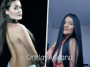 OnelayAriaana