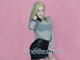 OnexBeautiful