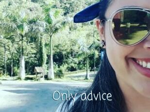 Only_advice