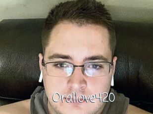 Orallove420
