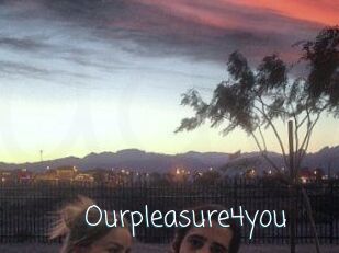Ourpleasure4you