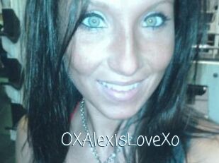 OXAlexisLoveXo