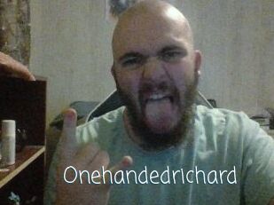 Onehandedrichard