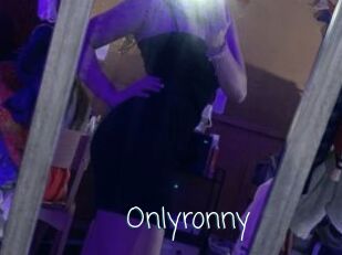 Onlyronny