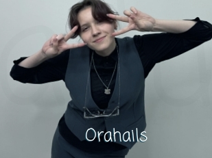 Orahails