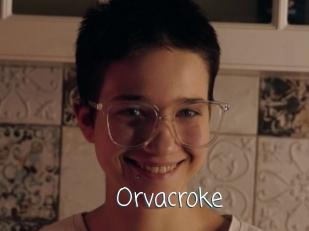 Orvacroke