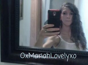 OxMariahLovelyxo