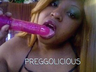 PREGGOLICIOUS