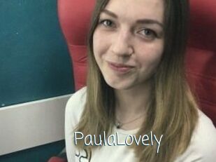 PaulaLovely