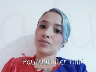 Paulinamiller_milf