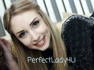 PerfectLady4U