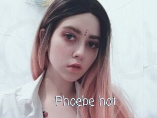 Phoebe_hot