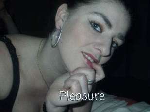 Pleasure